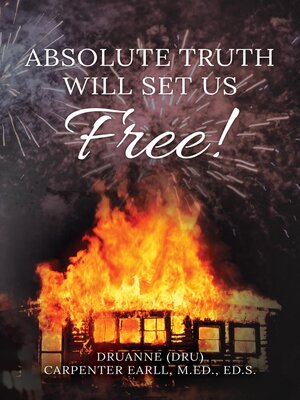 cover image of Absolute Truth Will Set Us Free